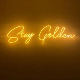 Stay Golden Neon LED Sign