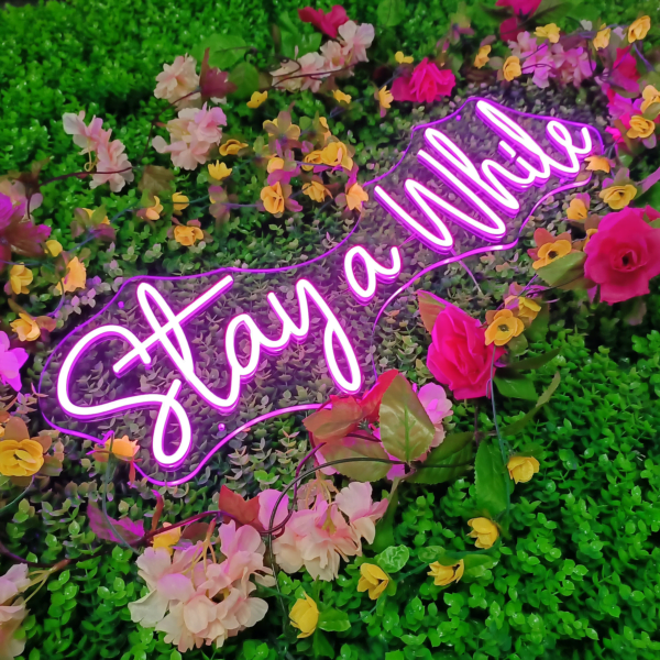 Stay A While Neon LED Sign - Fancelite