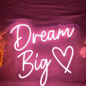Dream Big Heart Neon Light Sign